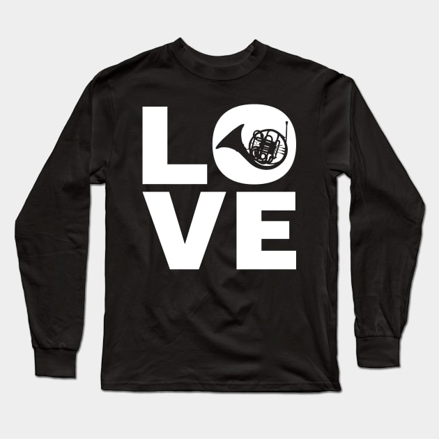 Love Horn Gift For Hornists Long Sleeve T-Shirt by OceanRadar